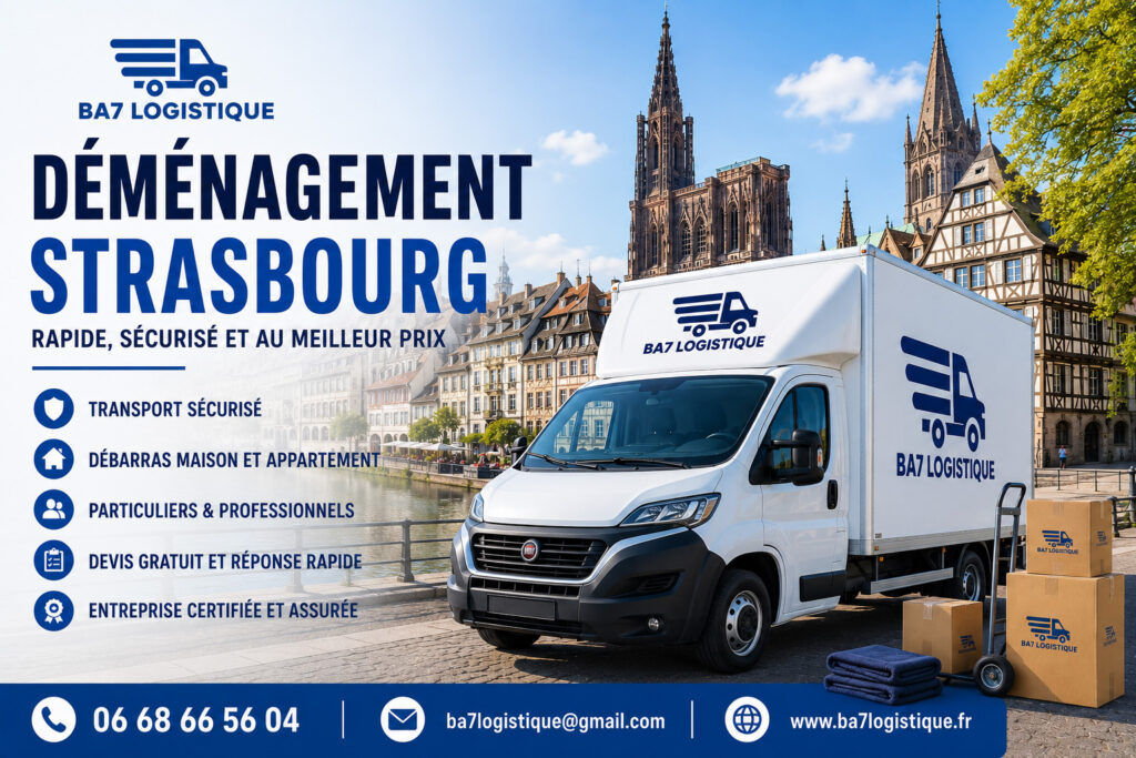 Déménagement Strasbourg BA7 Logistique